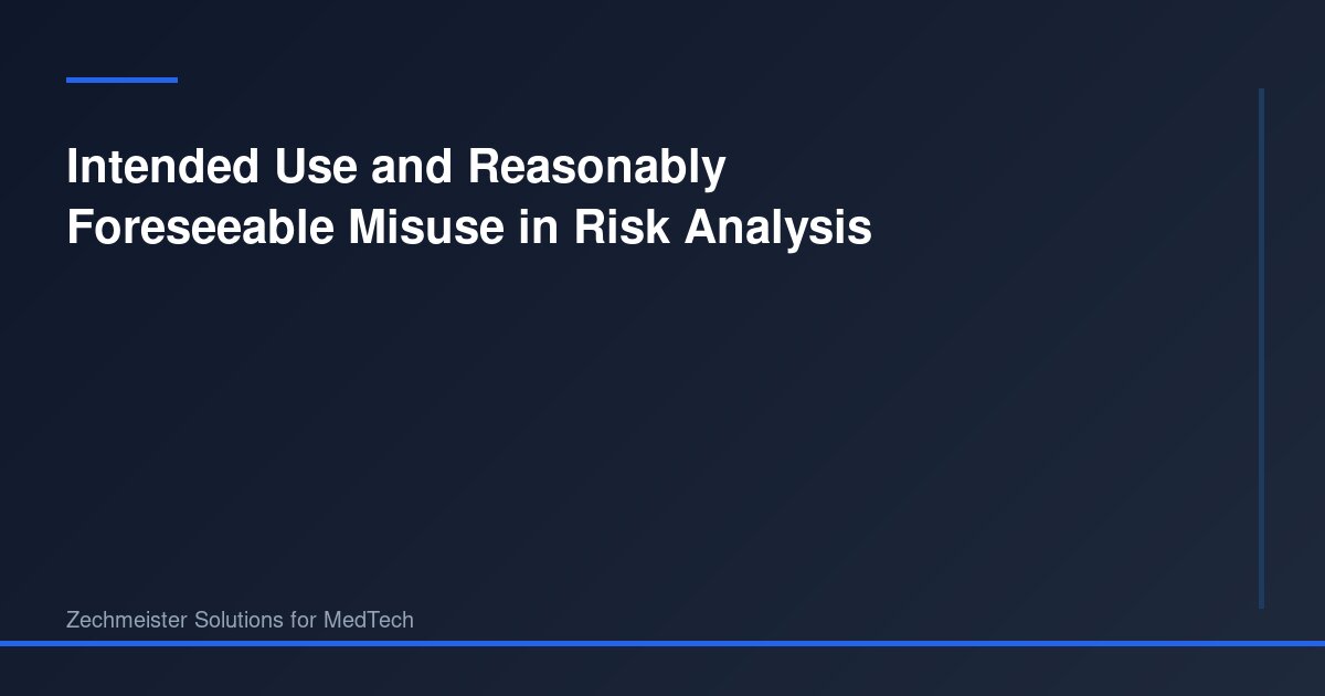 Intended Use Graph Intended Use and Reasonably Foreseeable Misuse in Risk Analysis ...