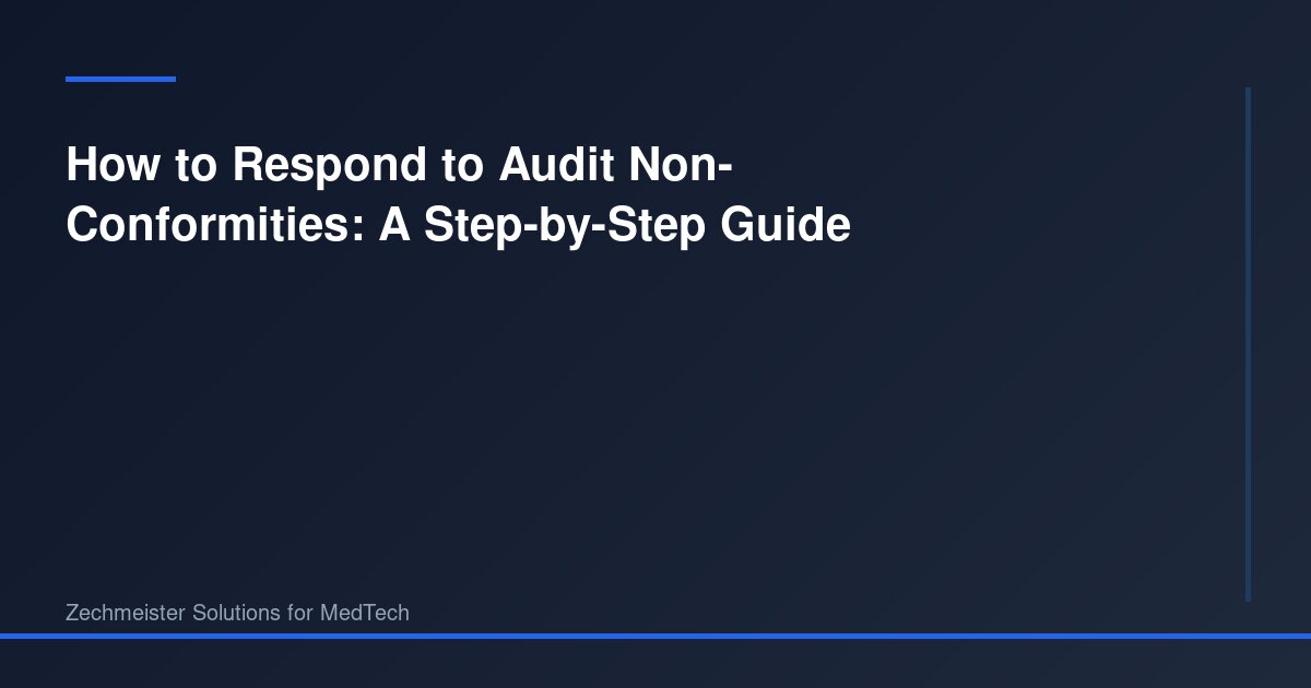 How to Respond to Audit Non-Conformities: A Step-by-Step Guide ...