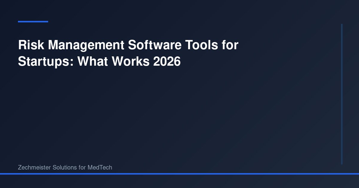 Risk Management Software Tools for Startups: What Works 2026 ...